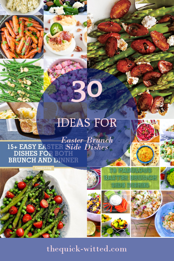 30-ideas-for-easter-brunch-side-dishes-home-family-style-and-art-ideas